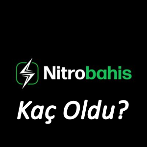 Nitrobahis kaç oldu?